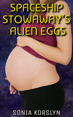 [ Book Cover: Spaceship Stowaway’s Alien Eggs ]